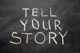 Tell your story!